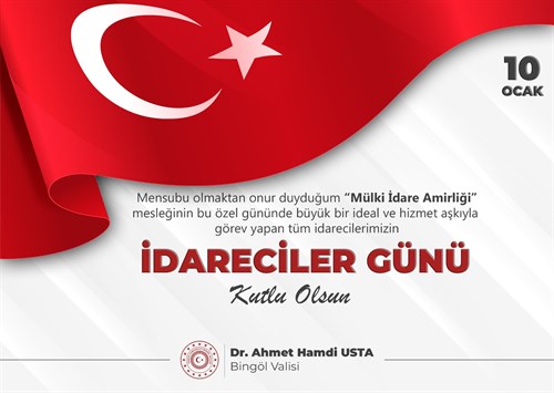 Valimiz Dr. Ahmet Hamdi Usta’nın ’10 Ocak İdareciler Günü’ Kutlama Mesajı